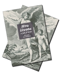 Hra života a jak ji hrát